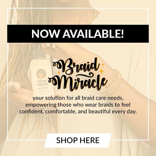 Braid Miracle Brand Launch 11/18 - 11/21