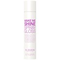 ELEVEN Australia Make Me Shine Spray Gloss 5.8 Fl. Oz.